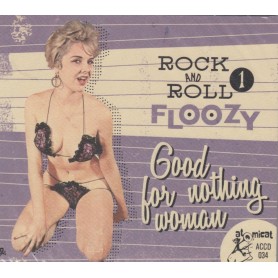 Rock And Roll Floozy Vol. 1 - Various