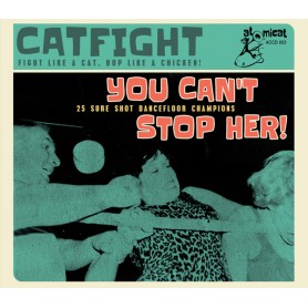 Catfight "You Can't Stop...