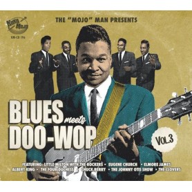 Blues Meets Doo-Wop Vol.3 -...