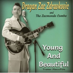 Dragan Zac Zdravkovic & The...