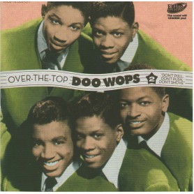 Over The Tops Doo Wops Vol 2