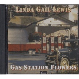 Linda Gail Lewis – Gas Station Flowers