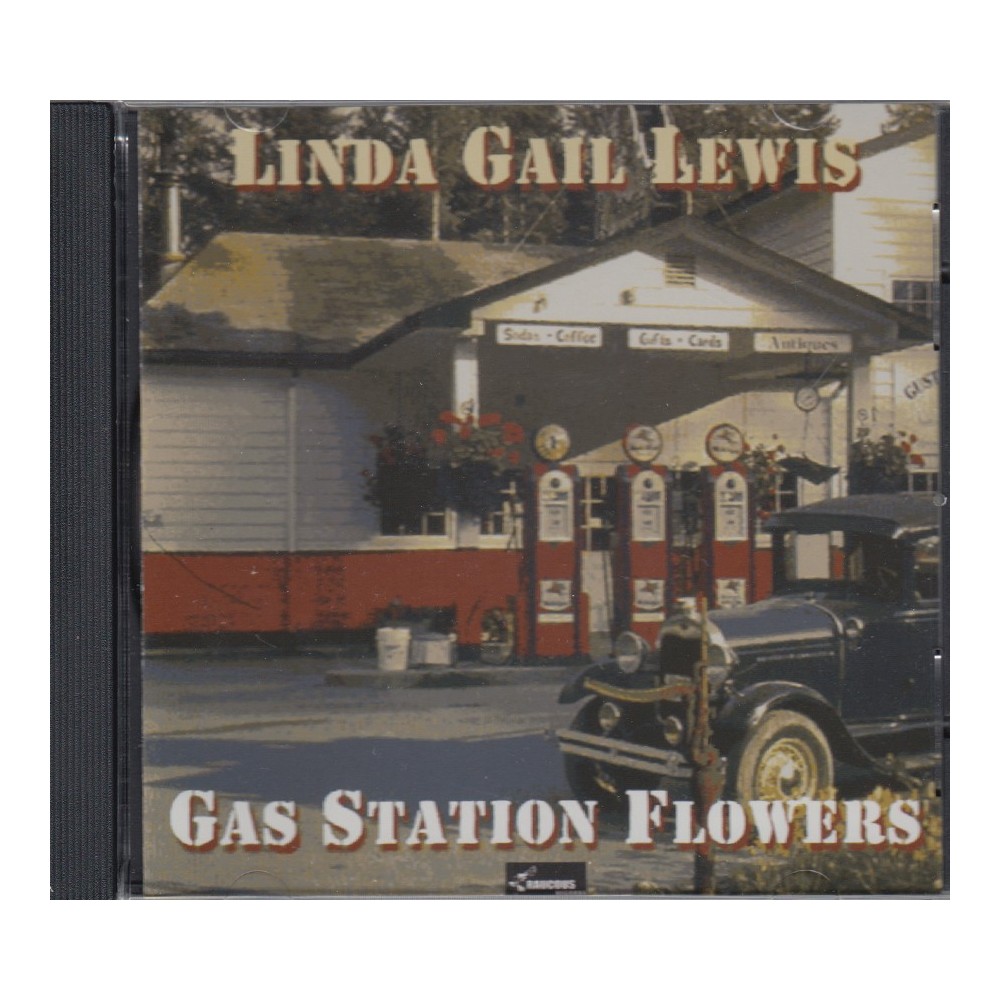 Linda Gail Lewis – Gas Station Flowers